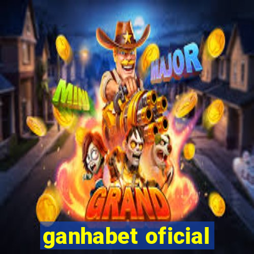 ganhabet oficial